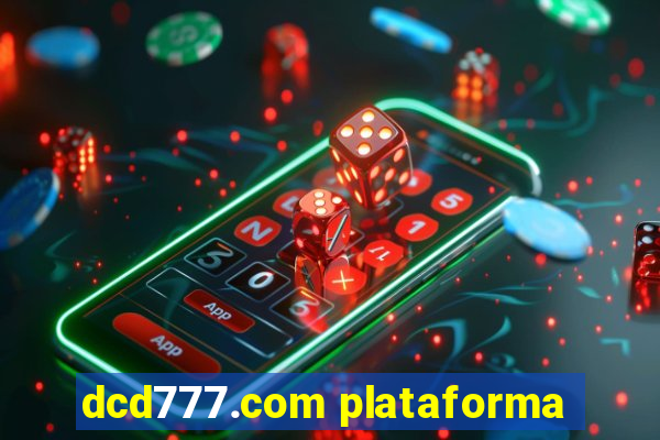 dcd777.com plataforma